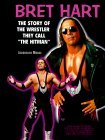 The story of the wrestler they called 'the hitman'.